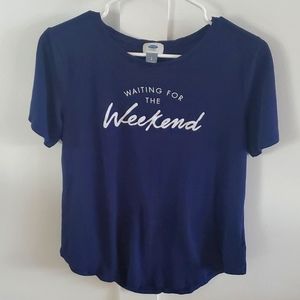 Waiting for the weekend Old Navy women's tshirt size large